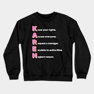 Karen Acronym Crewneck Sweatshirt